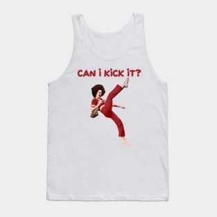 Can i kick it? Sally Omalley Tank Top